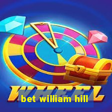 bet william hill